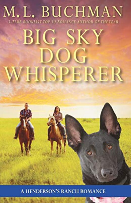 Book cover for "Big Sky Dog Whisperer" by ML Buchman