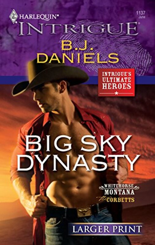 Book cover for "Big Sky Dynasty" by BJ Daniels