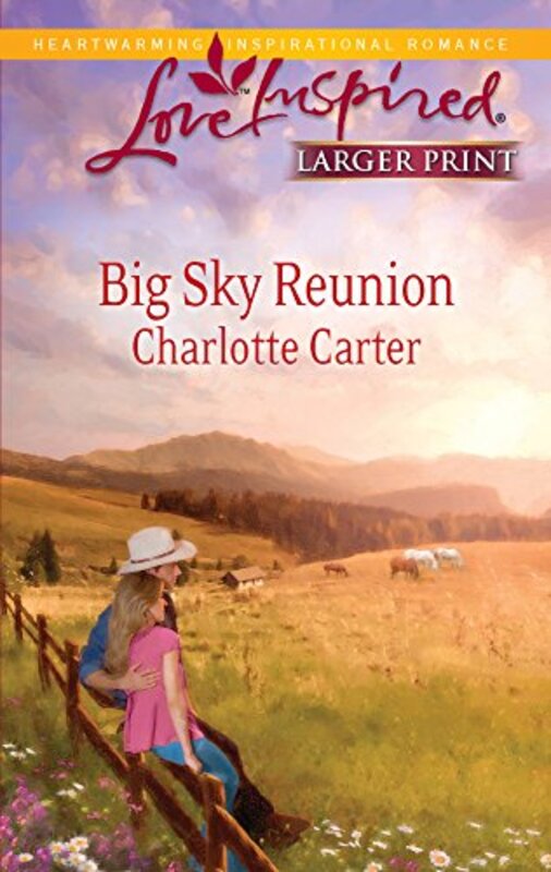 Book cover for "Big Sky Reunion" by Charlotte Carter