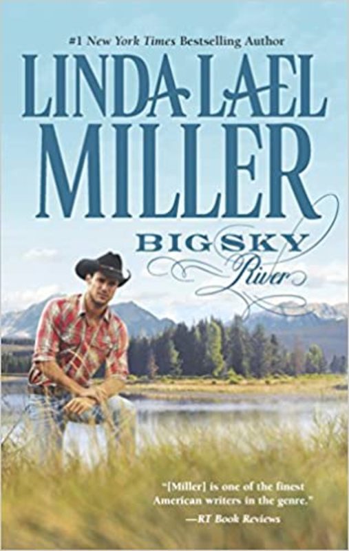 Book cover for "Big Sky River" by Linda Lael Miller