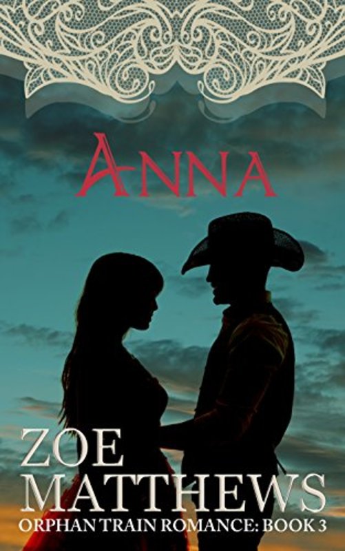 Book cover for "Big Spring Ranch Brides - Anna" by Zoe Matthews