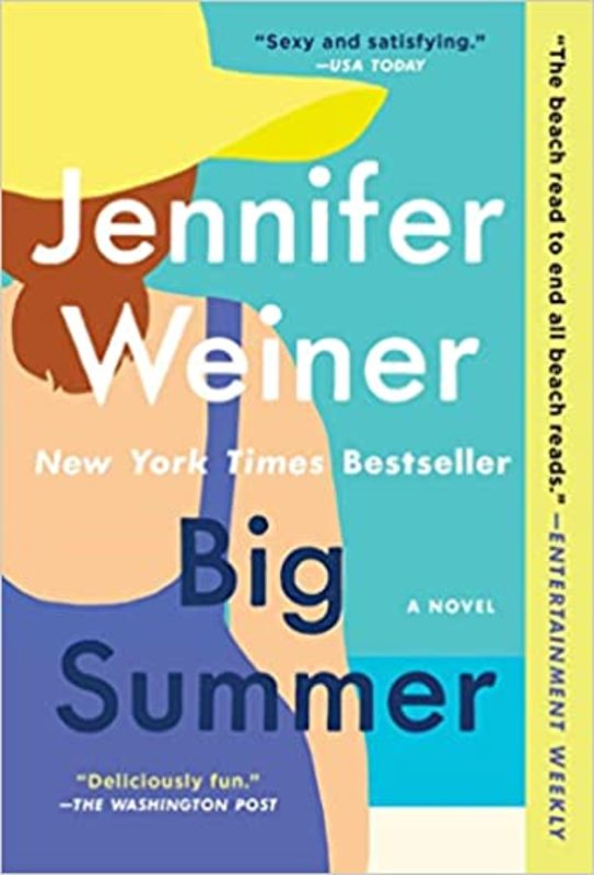 Book cover for "Big Summer" by Jennifer Weiner