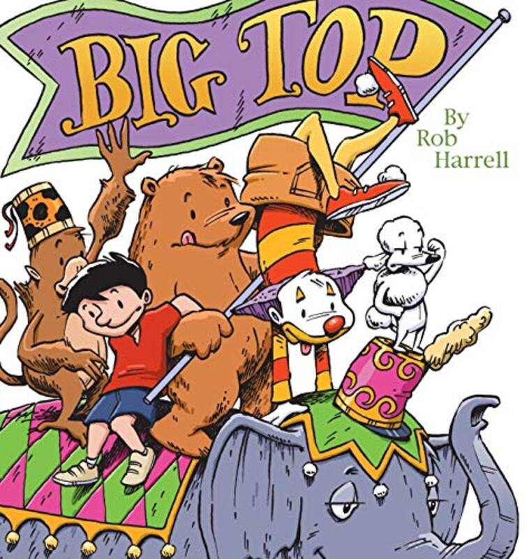 Book cover for "Big Top" by Rob Harrell
