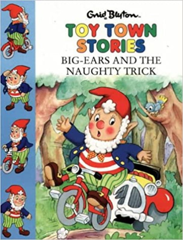 Book cover for "Big-Ears And The Naughty Trick" by Enid Blyton
