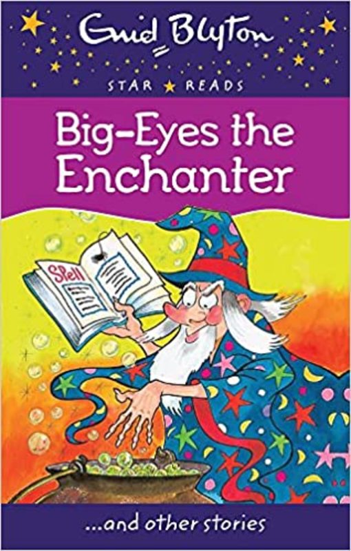 Book cover for "Big-Eyes the Enchanter" by Enid Blyton