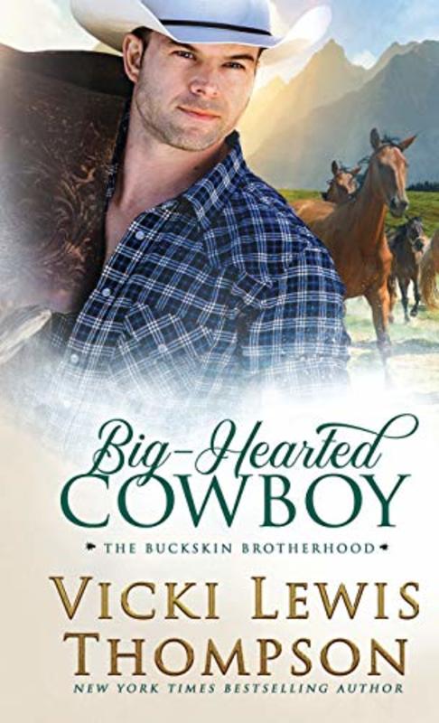 Book cover for "Big-Hearted Cowboy" by Vicki Lewis Thompson