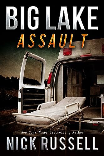 Book cover for "Big Lake Assault" by Nick Russell