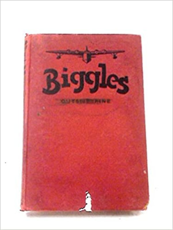 Book cover for "Biggles Cuts it Fine" by Captain WE Johns