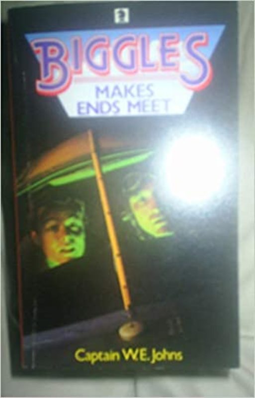 Book cover for "Biggles Makes Ends Meet" by Captain WE Johns
