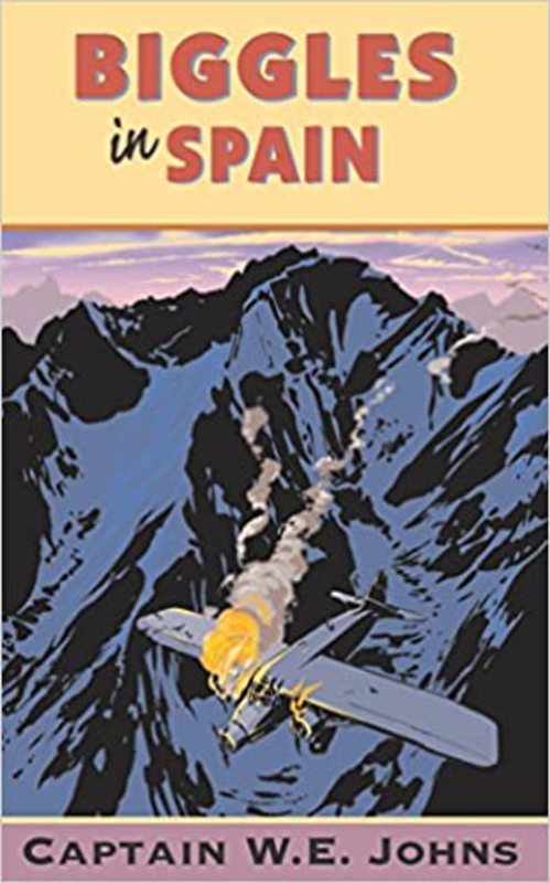 Book cover for "Biggles in Spain" by Captain WE Johns