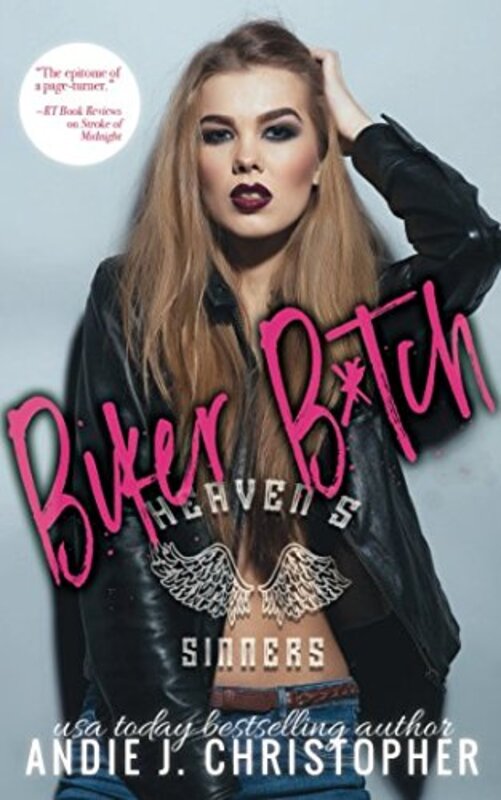 Book cover for "Biker B*tch" by Andie J Christopher