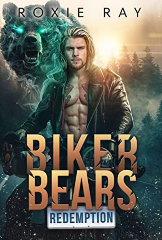 Book cover for "Biker Bears Redemption" by Roxie Ray