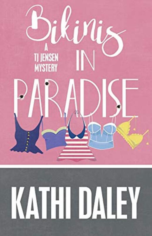 Book cover for "Bikinis in Paradise" by Kathi Daley