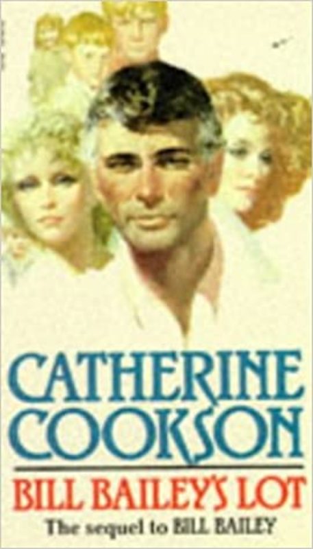 Book cover for "Bill Bailey's Lot" by Catherine Cookson