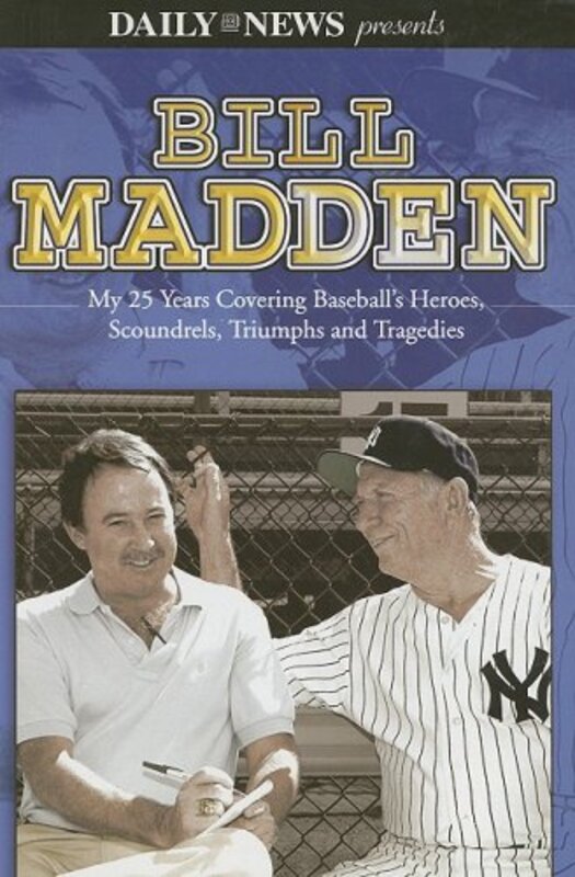 Book cover for "Bill Madden" by Bill Madden