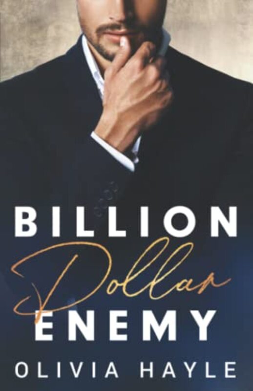 Book cover for "Billion Dollar Enemy" by Olivia Hayle