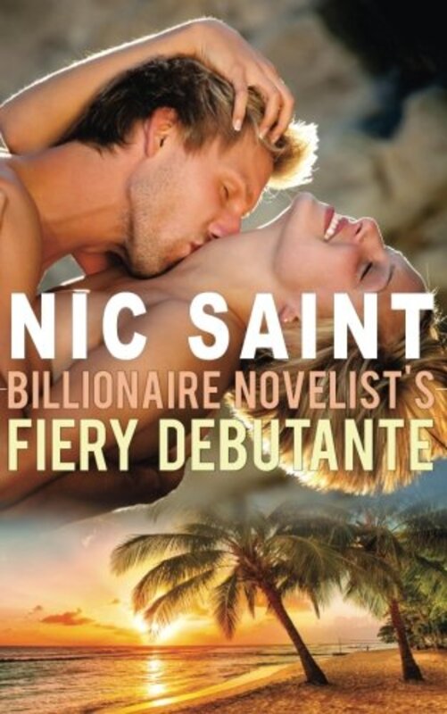 Book cover for "Billionaire Novelist's Fiery Debutante" by Nic Saint