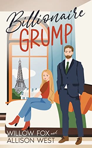 Book cover for "Billionaire Grump" by Willow Fox