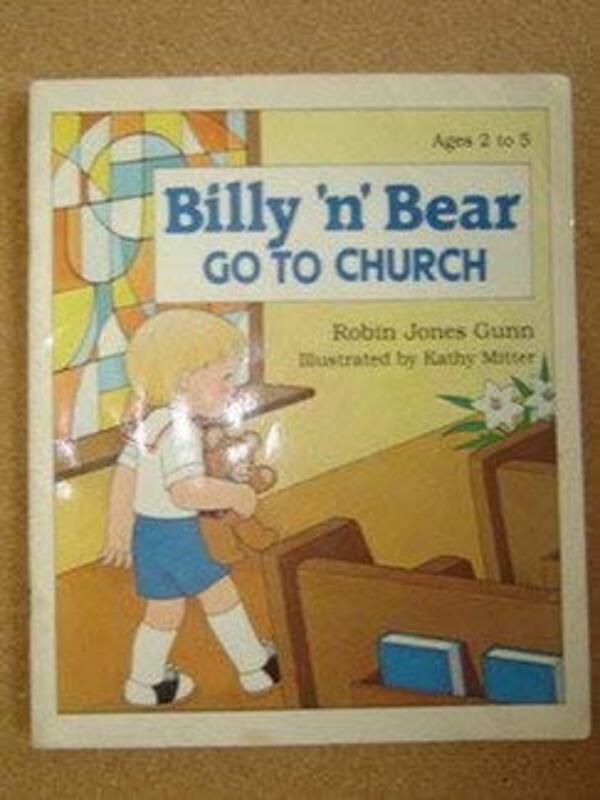 Book cover for "Billy 'n' Bear Go to Church" by Robin Jones Gunn