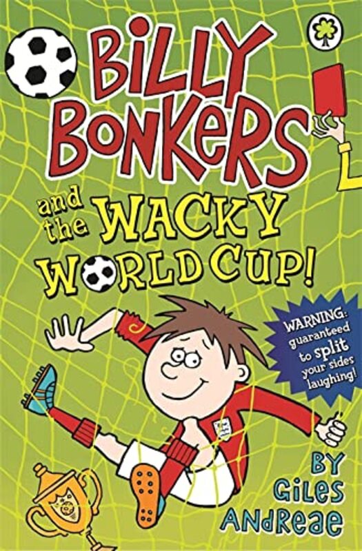 Book cover for "Billy Bonkers: and the Wacky World Cup!" by Giles Andreae