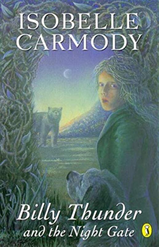 Book cover for "Billy Thunder and the Night Gate" by Isobelle Carmody