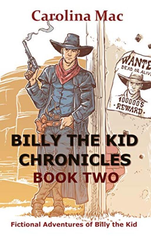 Book cover for "Billy the Kid Chronicles" by Carolina Mac