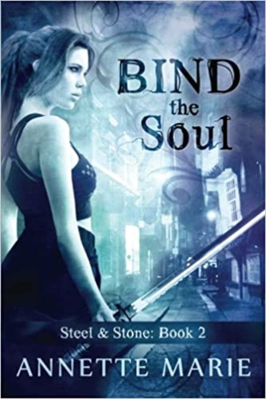 Book cover for "Bind the Soul" by Annette Marie