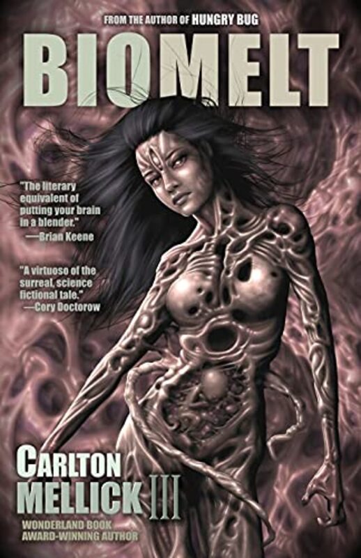 Book cover for "Bio Melt" by Carlton Mellick III