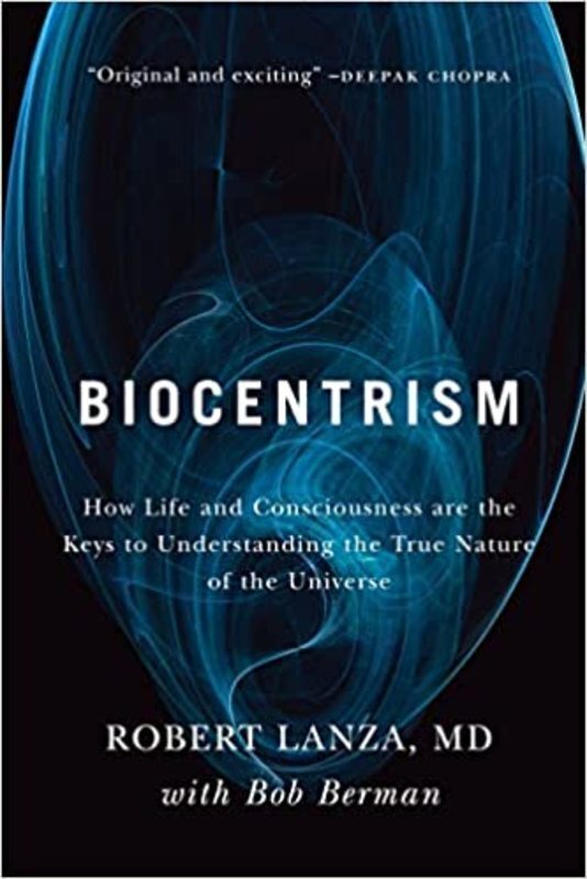 Book cover for "Biocentrism" by Robert Lanza