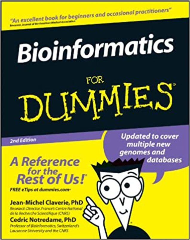 Book cover for "Bioinformatics For Dummies" by Jean-Michel Claverie Ph.D.