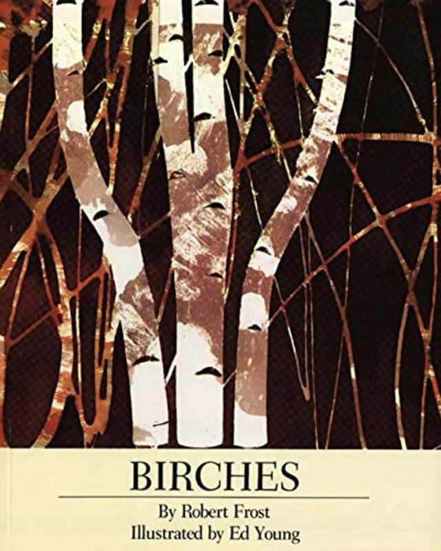 Book cover for "Birches" by Robert Frost
