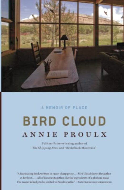 Book cover for "Bird Cloud" by Annie Proulx