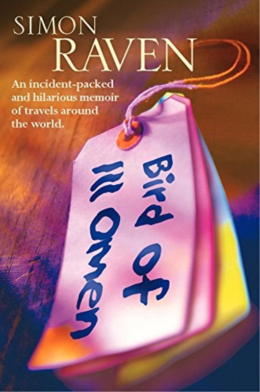 Book cover for "Bird Of Ill Omen" by Simon Raven