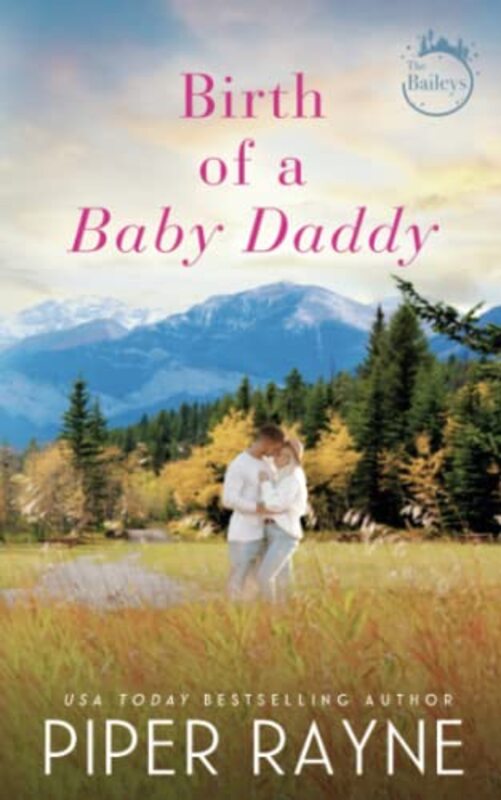 Book cover for "Birth of a Baby Daddy" by Piper Rayne