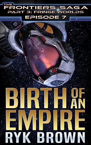 Book cover for "Birth Of An Empire" by Ryk Brown