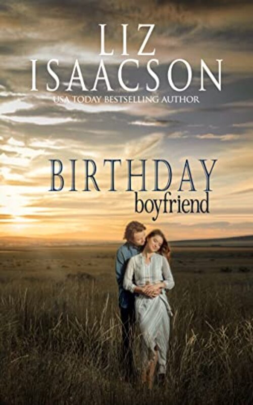 Book cover for "Birthday Boyfriend" by Liz Isaacson
