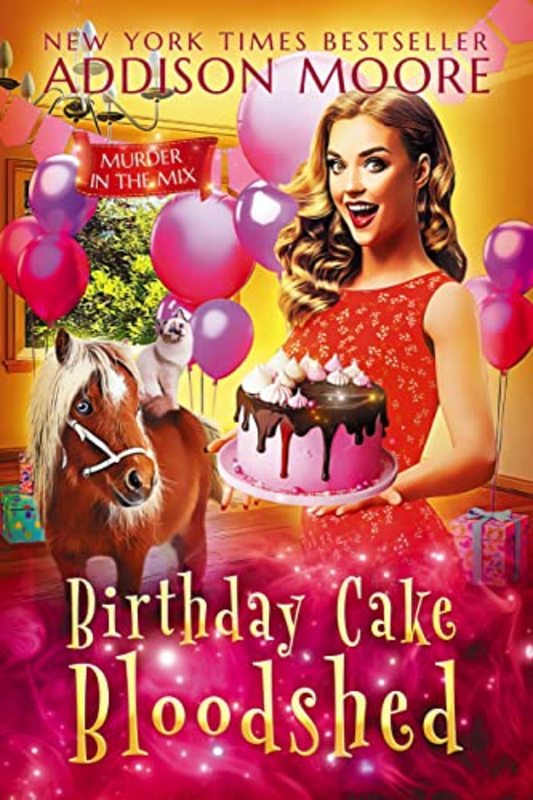 Book cover for "Birthday Cake Bloodshed" by Addison Moore