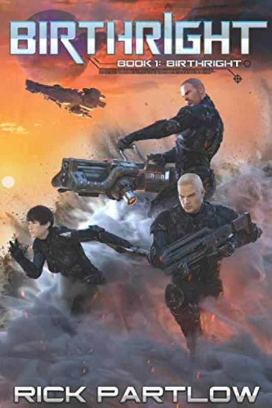 Book cover for "Birthright" by Rick Partlow