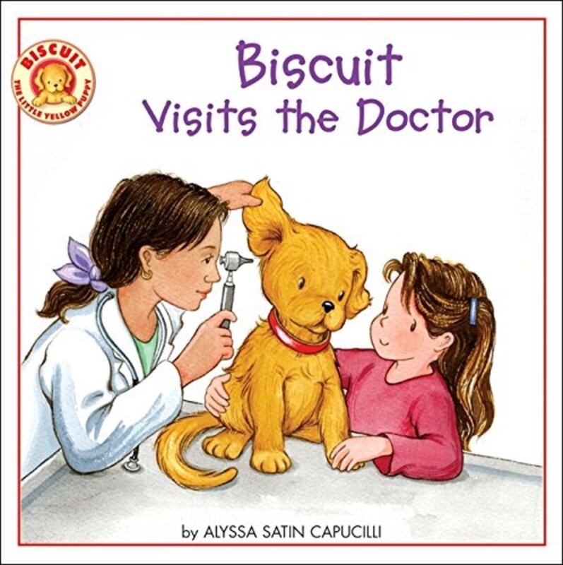 Book cover for "Biscuit Visits the Doctor" by Alyssa Satin Capucilli