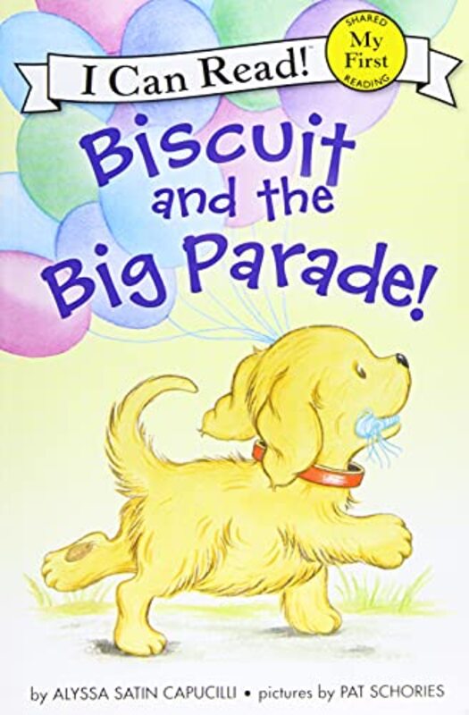 Book cover for "Biscuit and the Big Parade!" by Alyssa Satin Capucilli