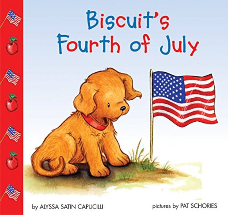 Book cover for "Biscuit's Fourth of July" by Alyssa Satin Capucilli
