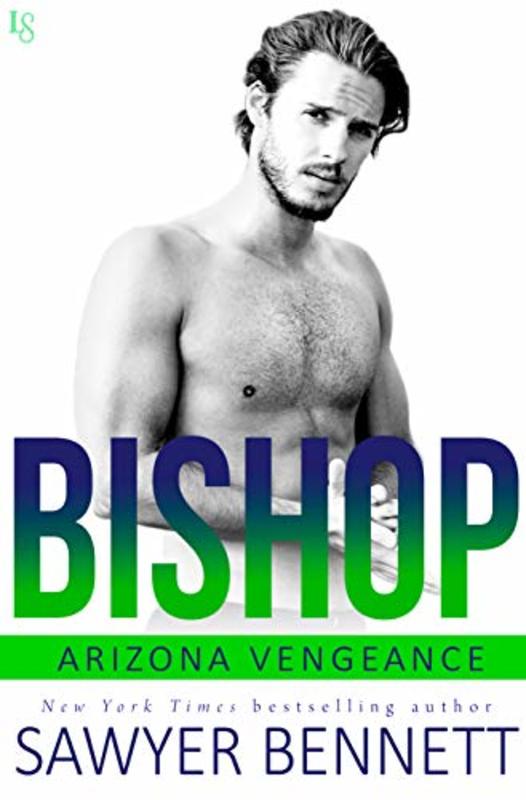 Book cover for "Bishop" by Sawyer Bennett