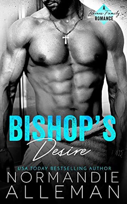 Book cover for "Bishop's Desire" by Normandie Alleman