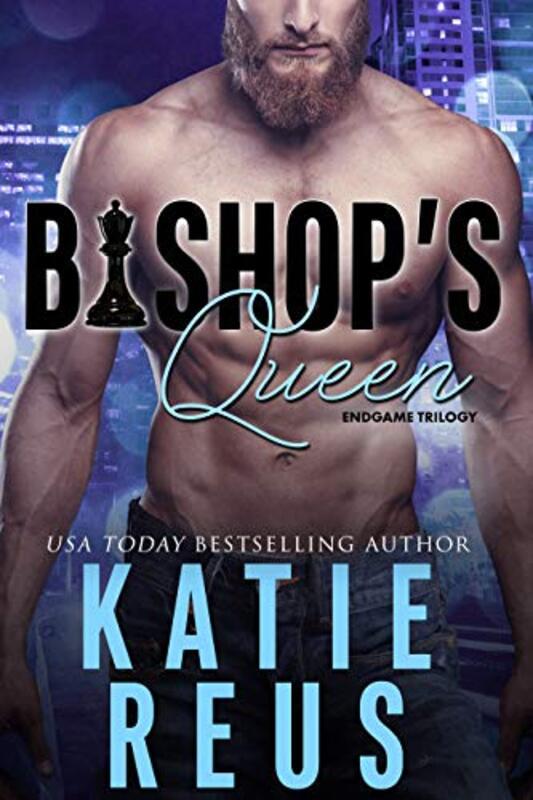 Book cover for "Bishop's Queen" by Katie Reus