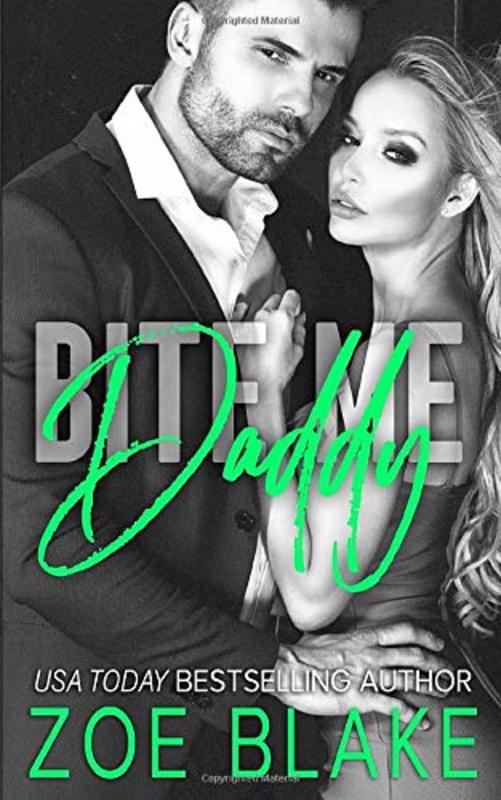 Book cover for "Bite Me, Daddy" by Zoe Blake