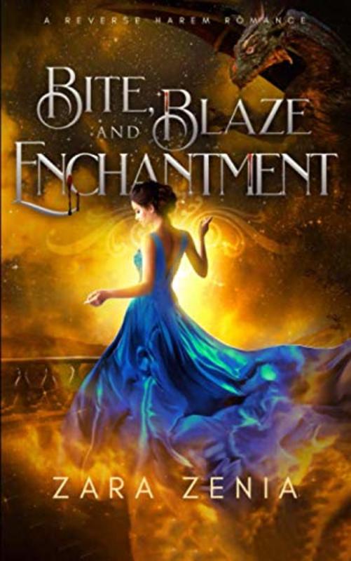 Book cover for "Bite, Blaze, and Enchantment" by Zara Zenia
