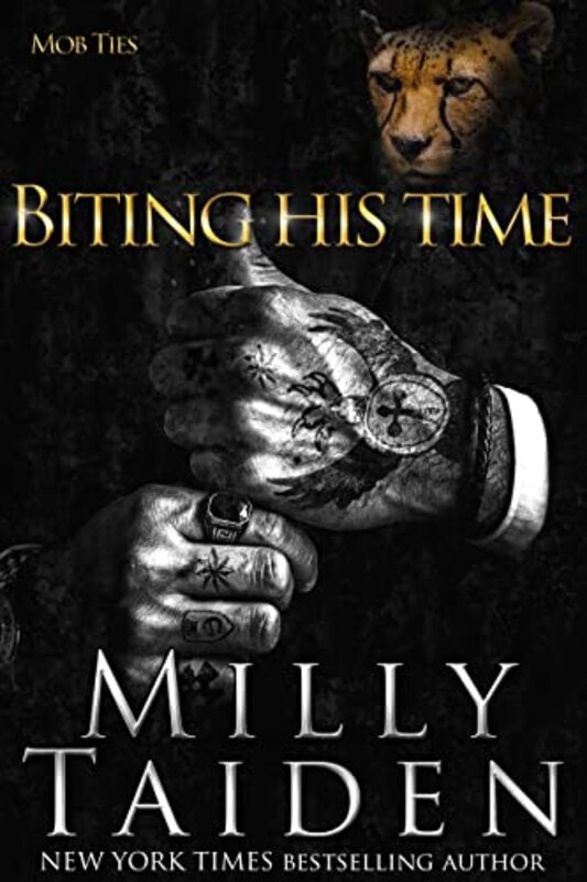 Book cover for "Biting His Time" by Milly Taiden