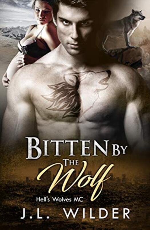 Book cover for "Bitten By The Wolf" by JL Wilder
