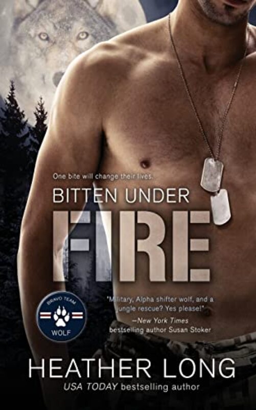 Book cover for "Bitten Under Fire" by Heather Long