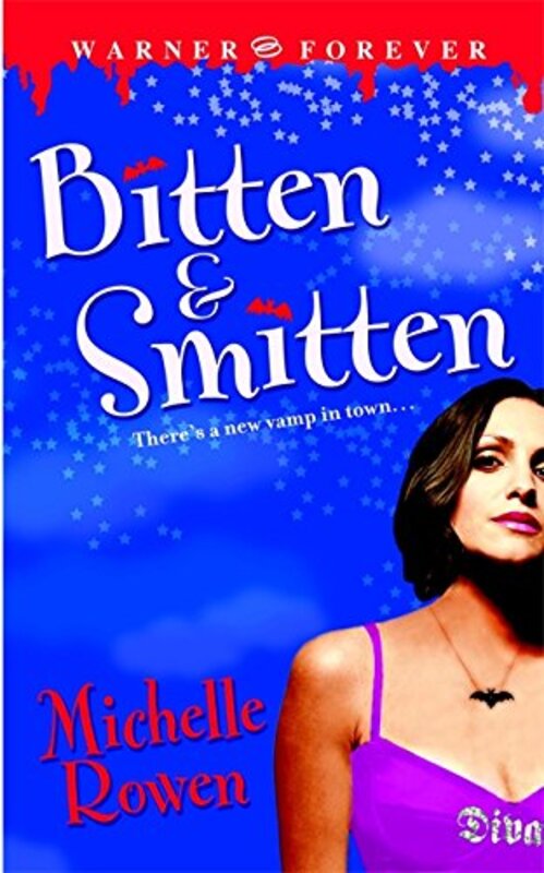 Book cover for "Bitten and Smitten" by Michelle Rowen